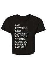 I am... Cropped Tee